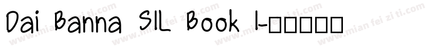 Dai Banna SIL Book I字体转换